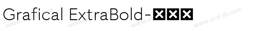 Grafical ExtraBold字体转换